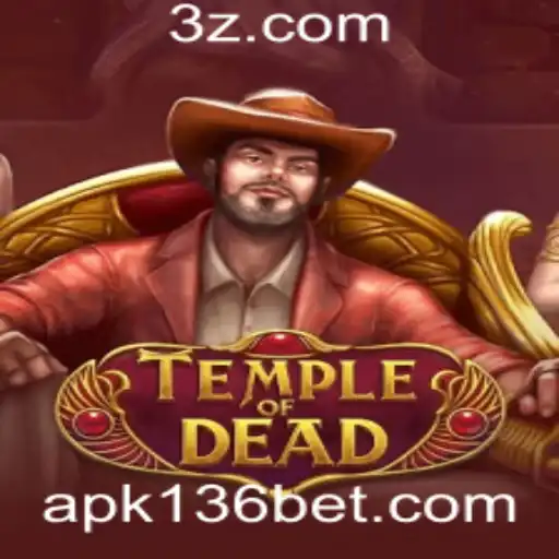 TempleofDead: Um Mergulho no Mundo do Jogo e sua Conexão com 136bet Apk
